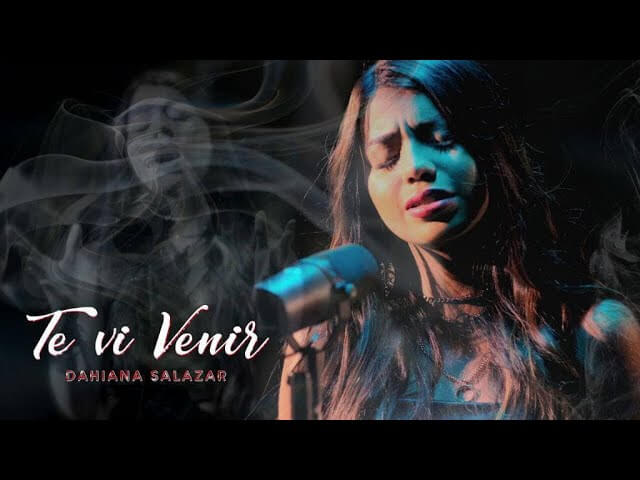 TE VI VENIR - Dahiana Salazar (video Oficial )